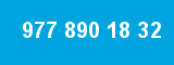977 890 18 32